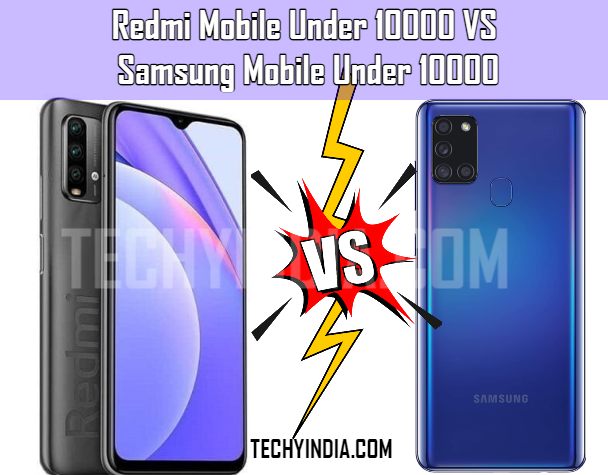 Redmi Mobile Under 10000 and Samsung Mobile Under 10000