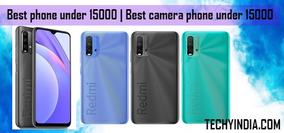 Best phone under 15000 | Best camera phone under 15000