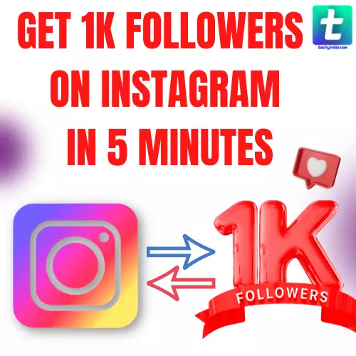 How to get 1k followers on Instagram in 5 minutes (2023)