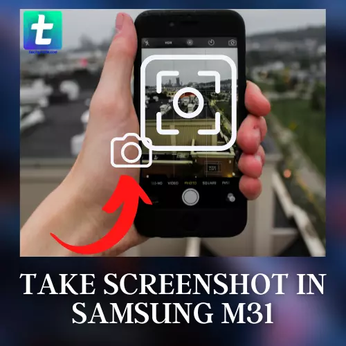 How to take Screenshot in Samsung m31(2022)