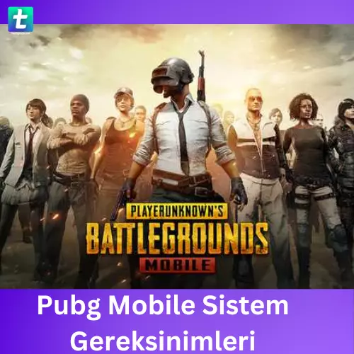pubg mobile sistem gereksinimleri
